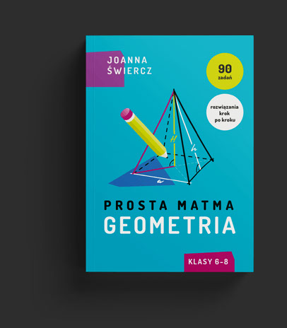 Prosta matma - geometria, zbiór zadań, layout, logo, web design, identyfikacja wizualna, corporate identity, grafik, projekty graficzne 